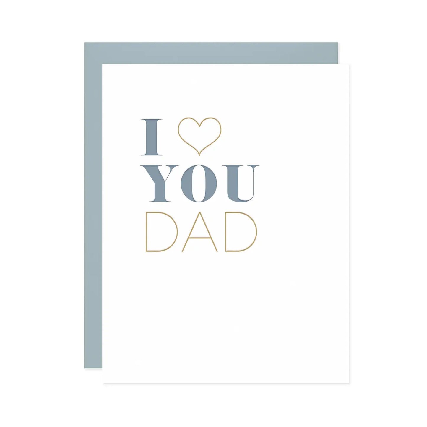 I Love You Dad Letterpress Card