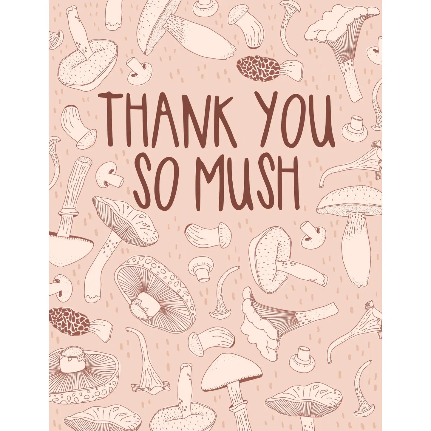 Thank You So Mush Card by Pen and Pine