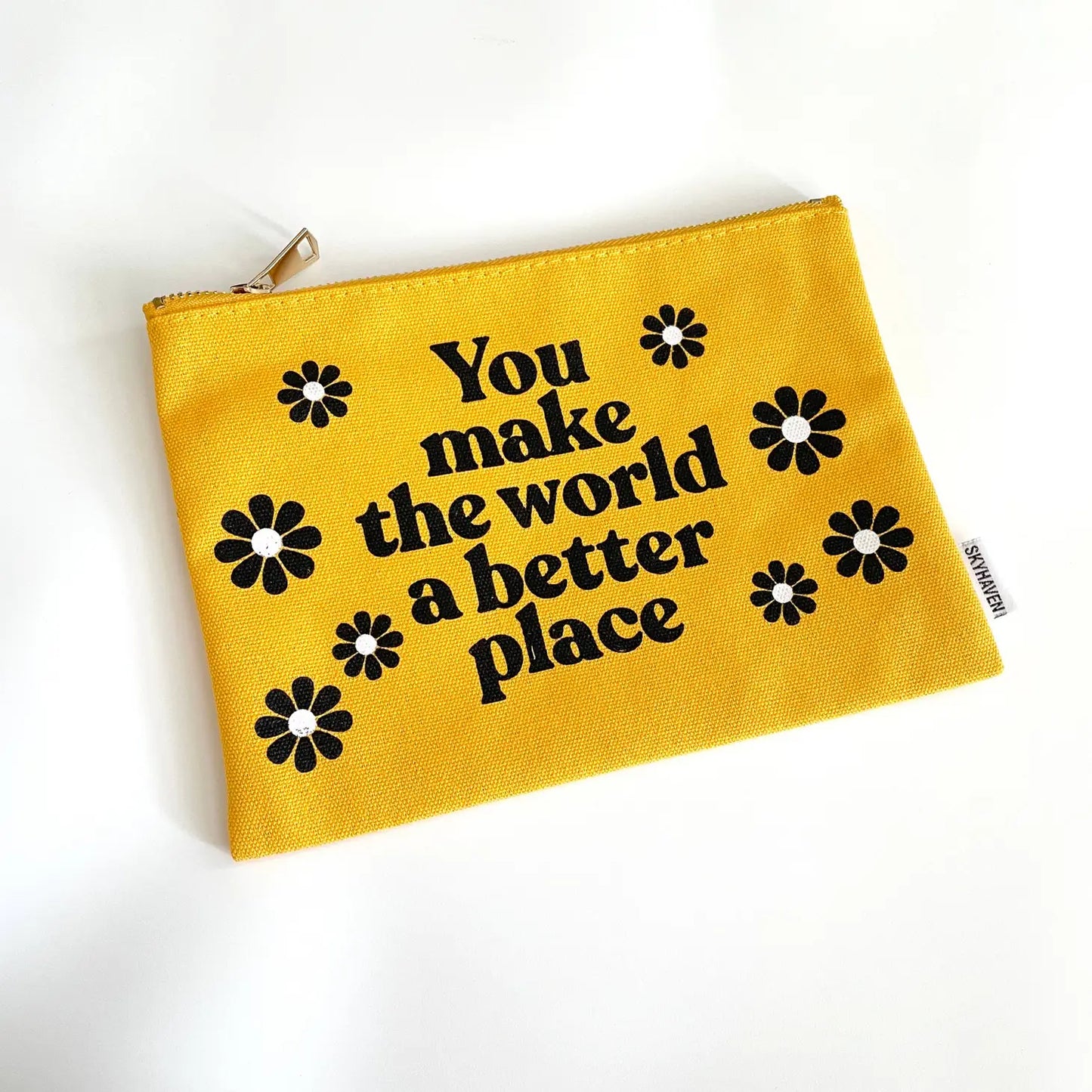 You Make The World A Better Place Lined Canvas Pouch