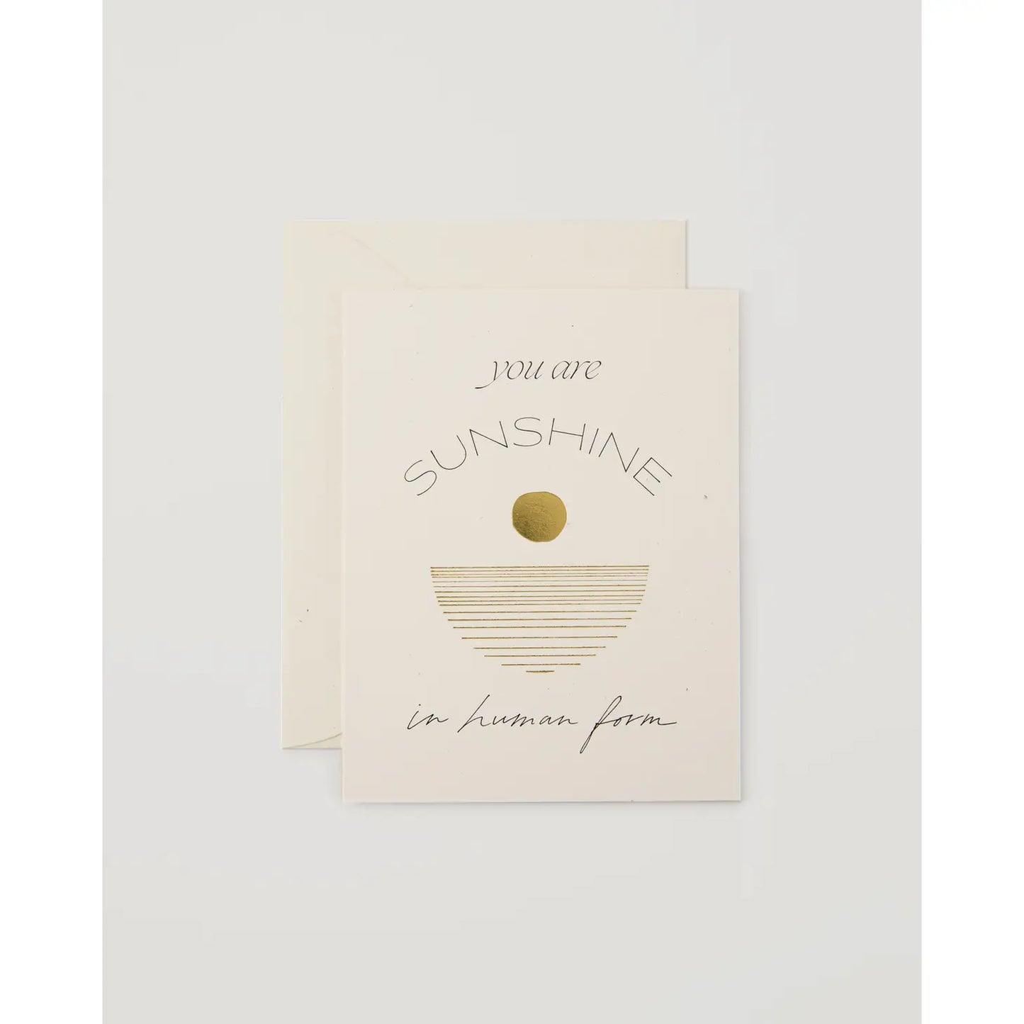 You Are Sunshine Gold Foil Card by Wilde House Paper